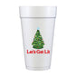 Let's Get Lit Styrofoam Christmas Cups