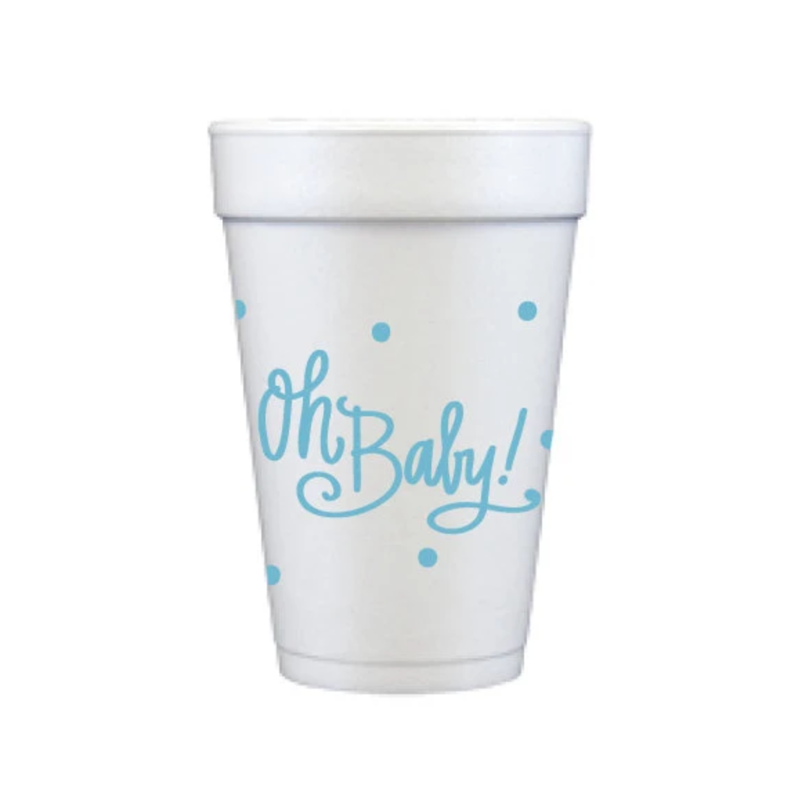 "Oh Baby" Blue Styrofoam Cups
